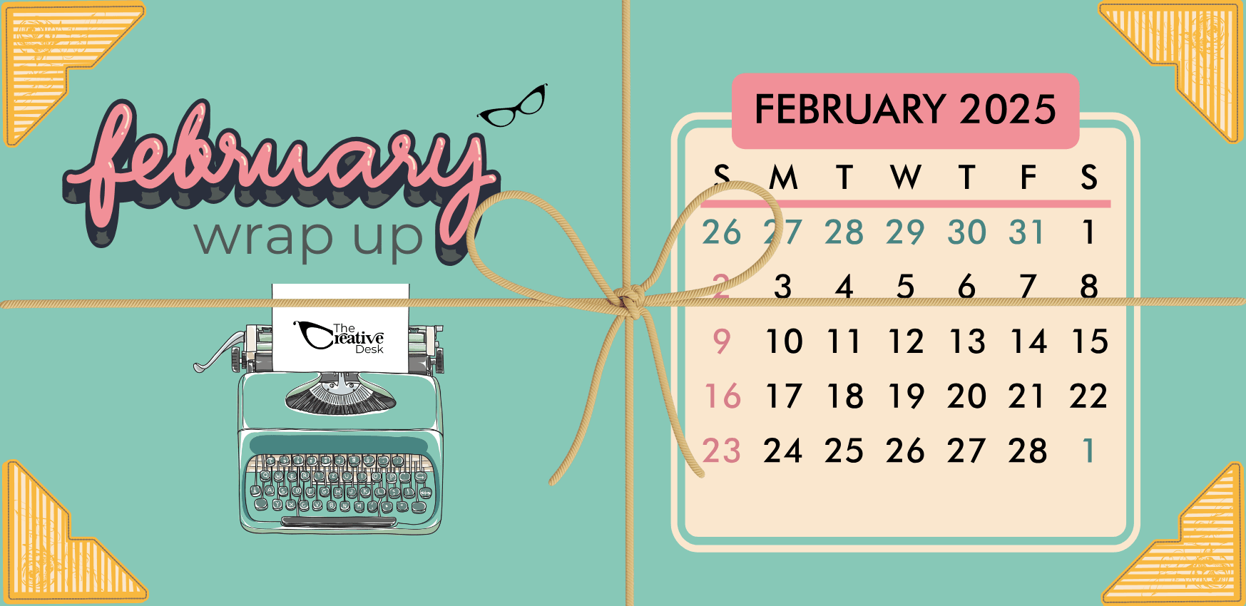 February Wrap-Up Growth, Strategy & Business Wins